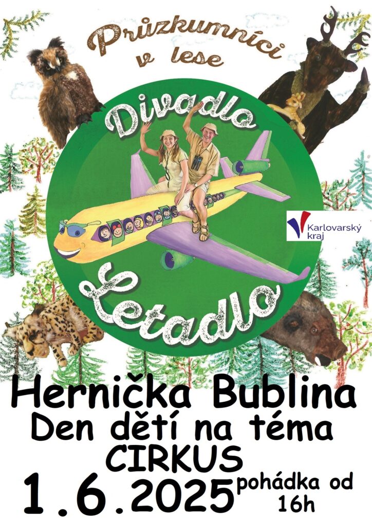 Průzkumníci v lese, Hernička Bublina, 1.6.2025 od 16h